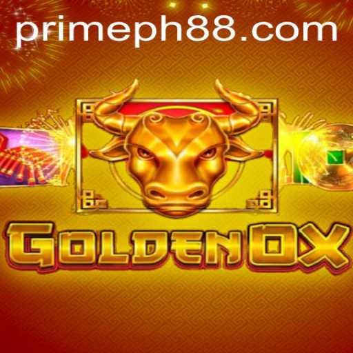 GoldenOx: Enter the World of PRIME PH Gaming Experience