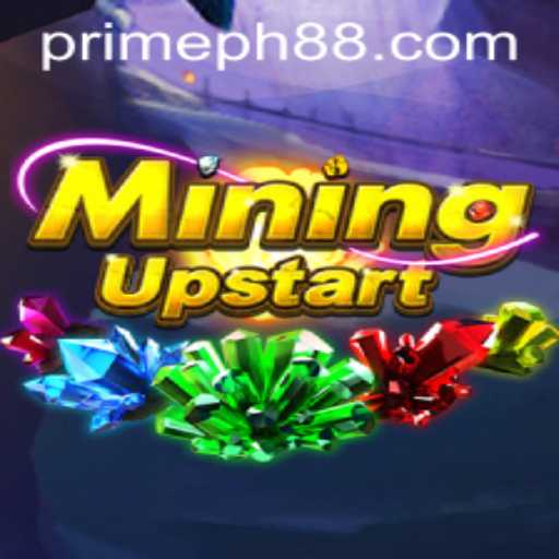 Discover the World of MiningUpstart: An In-Depth Look at PRIME PH's Latest Gaming Sensation